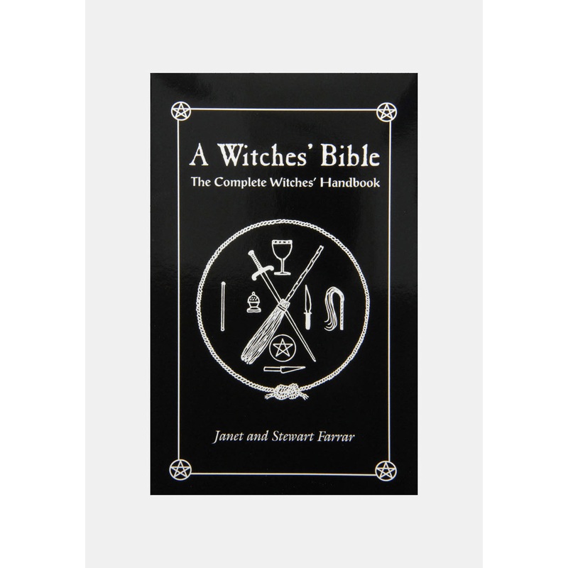 A Witches’ Bible : The Complete Witches’ Handbook by Janet Farrar, Stewart Farrar