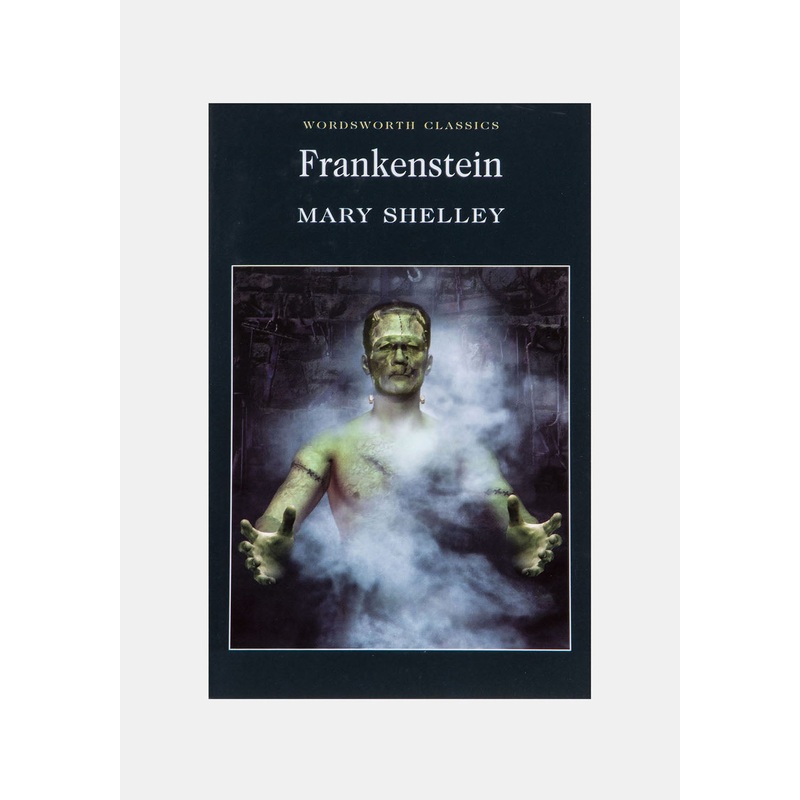 Frankenstein by Mary Shelley