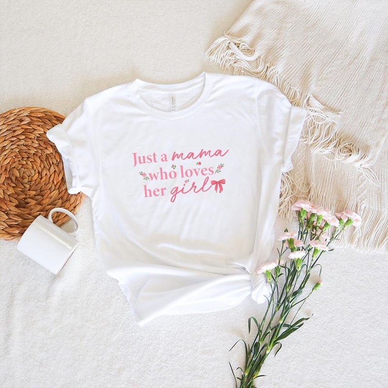 A Mama Who Loves Her Girl Graphic Tee | White